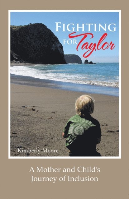Kimberly Moore - Fighting for Taylor, E-bok