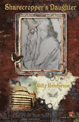 Billy Henderson - Sharecropper's Daughter, Häftad. Tillgänglighet: Lägg i varukorg