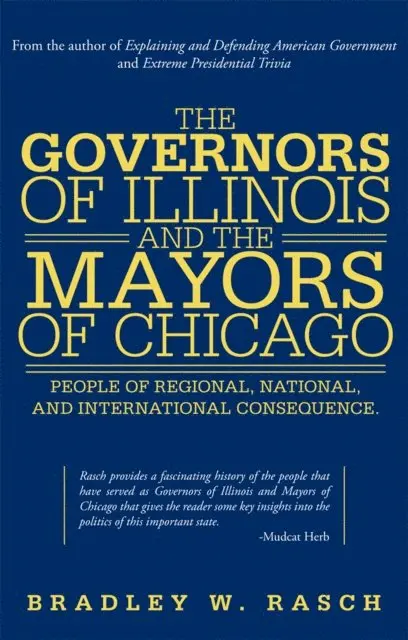 Governors of Illinois and the Mayors of Chicago