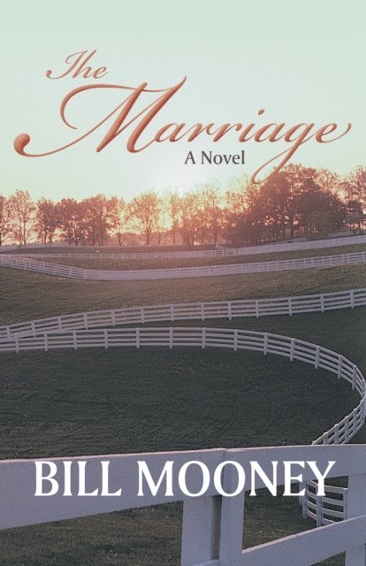 Bill Mooney - Marriage, E-bok