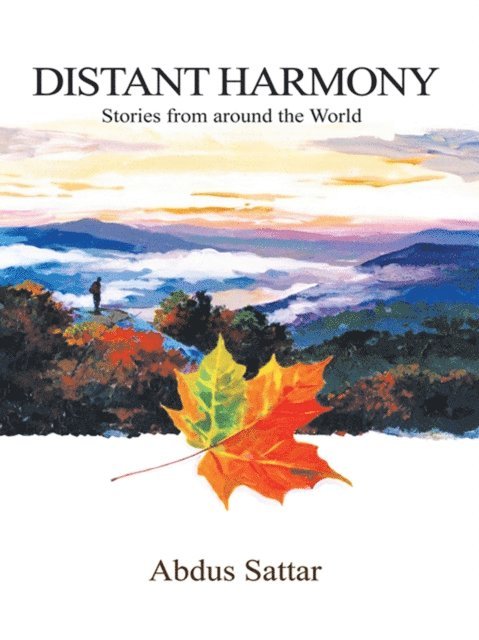 Abdus Sattar - Distant Harmony, E-bok