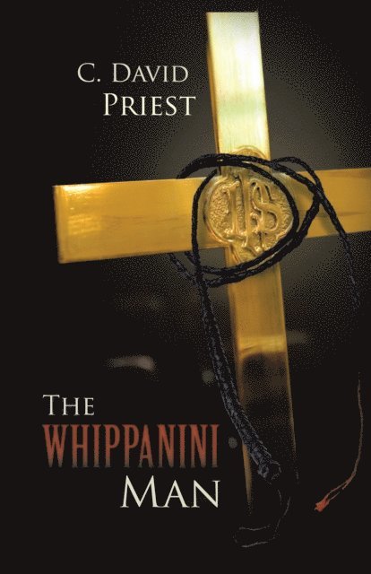 C. David Priest - Whippanini Man, E-bok. Tillgänglighet: Lägg i varukorg