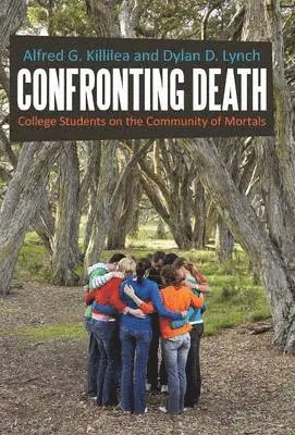Alfred G Killilea, Dylan D Lynch - Confronting Death, Inbunden. Tillgänglighet: Lägg i varukorg