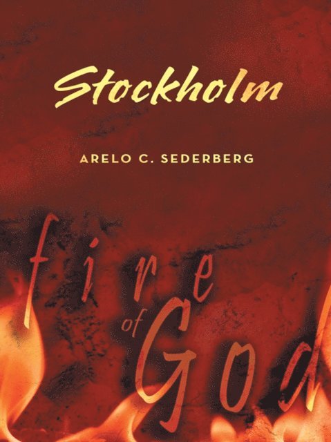 Arelo C. Sederberg - Stockholm, E-bok. Tillgänglighet: Lägg i varukorg