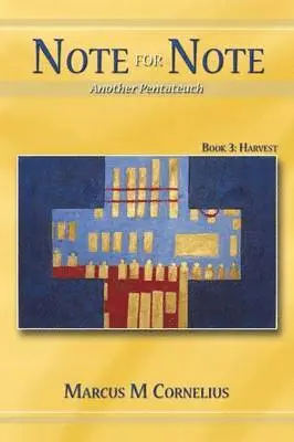 Marcus M Cornelius - Note for Note (Another Pentateuch) Book 3, Häftad. Tillgänglighet: Lägg i varukorg