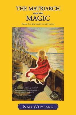 Nan Whybark - Matriarch and the Magic, Häftad. Tillgänglighet: Lägg i varukorg