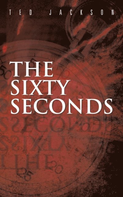 Ted Jackson - Sixty Seconds, E-bok. Tillgänglighet: Lägg i varukorg
