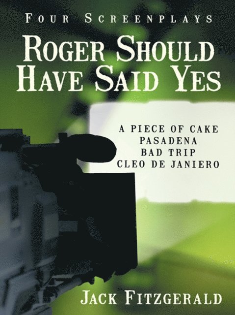 Jack Fitzgerald - Roger Should Have Said Yes, E-bok