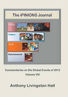 Anthony Livingston Hall - iPINIONS Journal, Inbunden. Tillgänglighet: Lägg i varukorg