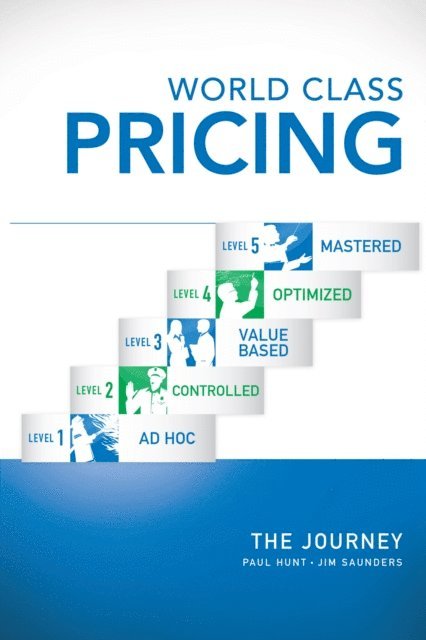 Jim Saunders, Paul Hunt - World Class Pricing, E-bok