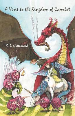 R L Greenwood - Visit to the Kingdom of Camelot, Häftad