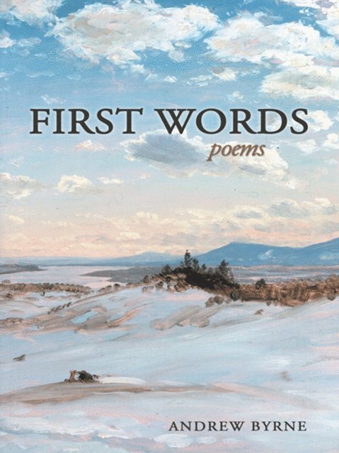 Andrew Byrne - First Words, E-bok