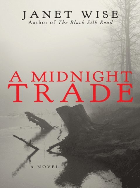 Janet Wise - Midnight Trade, E-bok