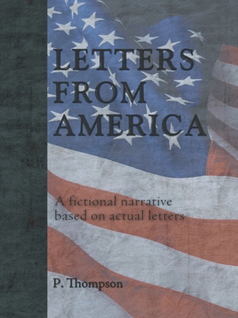 P. Thompson - Letters from America, E-bok