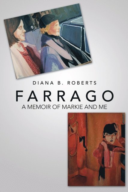 Diana B. Roberts - Farrago, E-bok