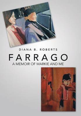 Diana B Roberts - Farrago, Inbunden