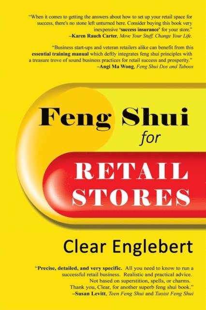 Clear Englebert - Feng Shui for Retail Stores, E-bok