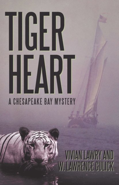 Vivian Lawry, W. Lawrence Gulick - Tiger Heart, E-bok