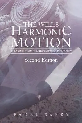 Fadel Sabry - Will's Harmonic Motion, Häftad. Tillgänglighet: Lägg i varukorg