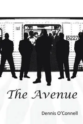 Dennis O'Connell - Avenue, Häftad. Tillgänglighet: Lägg i varukorg