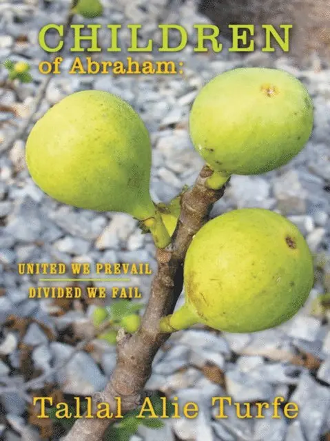 Tallal Alie Turfe - Children of Abraham, E-bok. Tillgänglighet: Lägg i varukorg