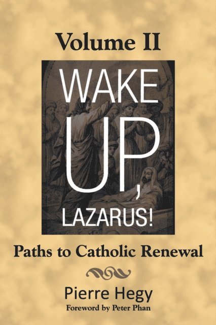 Pierre Hegy, Peter Phan - Wake Up, Lazarus! Volume Ii, E-bok