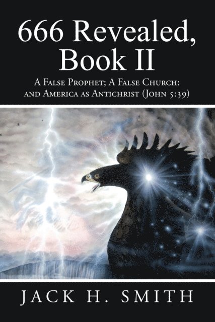 Jack H. Smith - 666 Revealed, Book Ii, E-bok