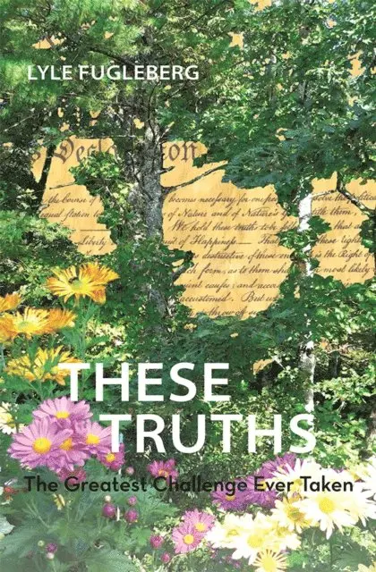 Lyle Fugleberg - These Truths, E-bok. Tillgänglighet: Lägg i varukorg