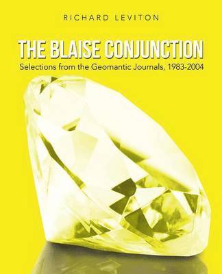Richard Leviton - Blaise Conjunction, Häftad. Tillgänglighet: Lägg i varukorg