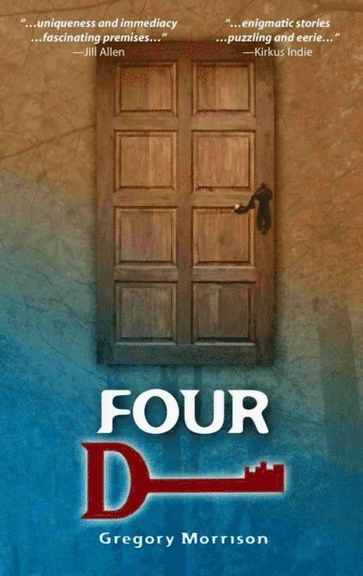 Gregory Morrison - Four D, E-bok