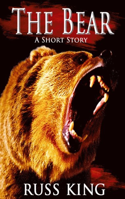 Russ King - Bear, E-bok