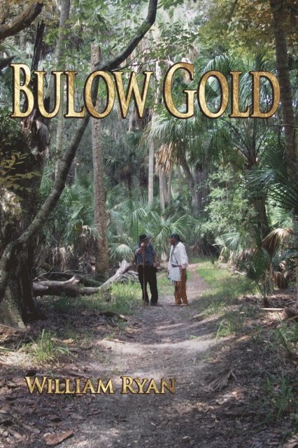Bill Ryan - Bulow Gold, E-bok