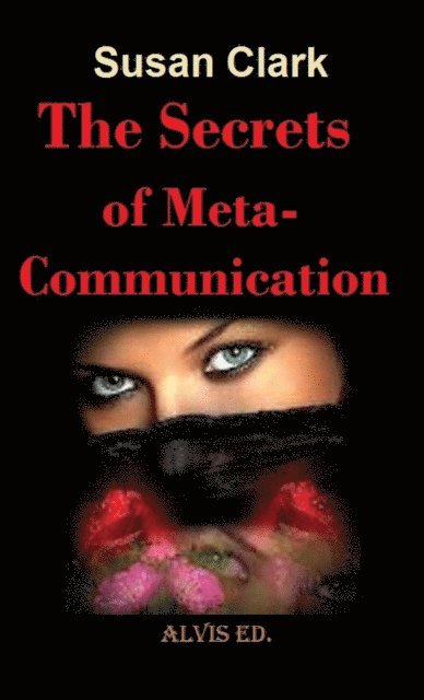 Susan Clark - Secret of Meta-Communication, E-bok