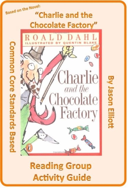 Jason Elliott - Charlie and the Chocolate Factory Reading Group Activity Guide, E-bok. Tillgänglighet: Lägg i varukorg
