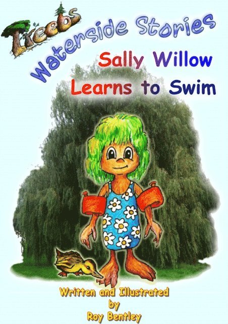 Roy Bentley - Sally Willow Learns to Swim, E-bok