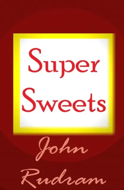 John Rudram - Super Sweets, E-bok. Tillgänglighet: Lägg i varukorg