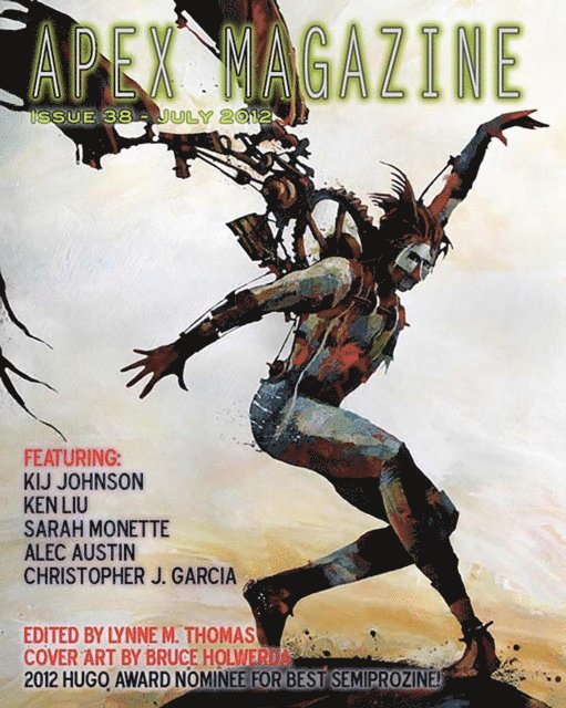 Lynne M. Thomas - Apex Magazine - Issue 38, E-bok