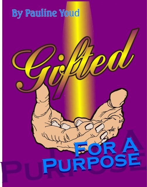 Pauline Youd - Gifted for a Purpose, E-bok. Tillgänglighet: Lägg i varukorg