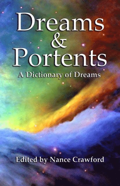 Dreams & Portents