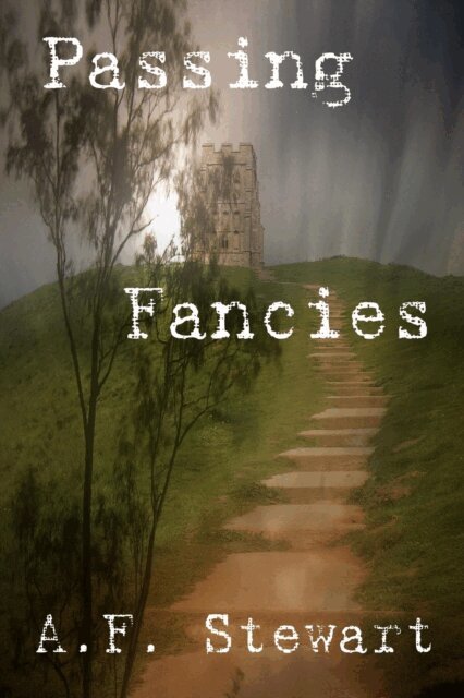A. F. Stewart - Passing Fancies, E-bok