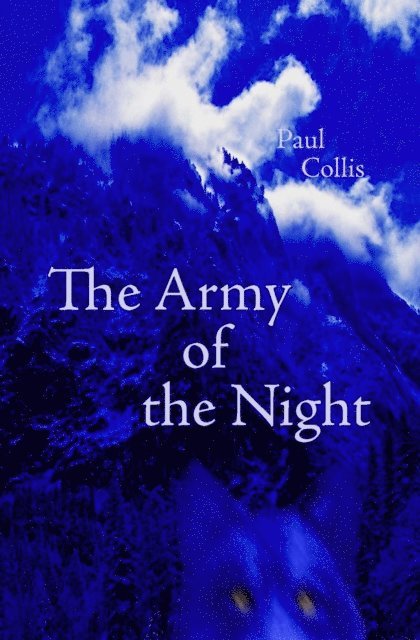 Paul Collis - Army of the Night, E-bok