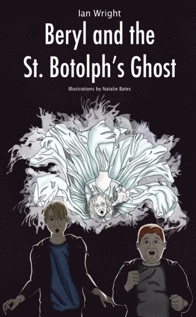 Ian Wright - Beryl and the St. Botolph's Ghost, E-bok