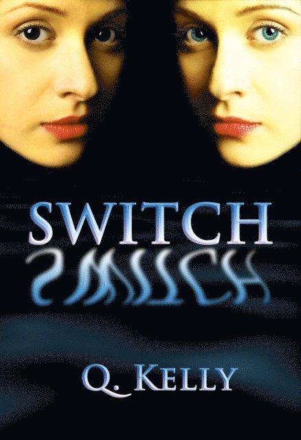 Q. Kelly - Switch, E-bok