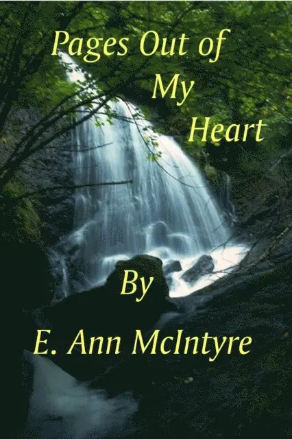 E. Ann McIntyre - Pages Out of My Heart, E-bok. Tillgänglighet: Lägg i varukorg