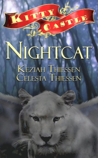 Keziah Thiessen, Celesta Thiessen - Nightcat - Kitty Castle Series, E-bok. Tillgänglighet: Lägg i varukorg
