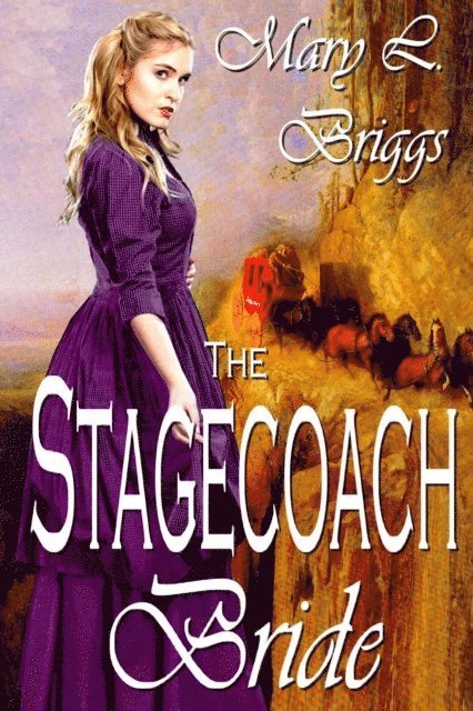 Mary L. Briggs - Stagecoach Bride, E-bok. Tillgänglighet: Lägg i varukorg