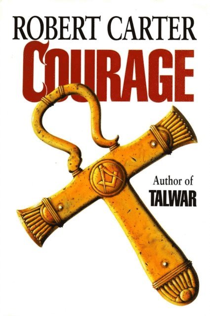 Robert Carter - Courage, E-bok