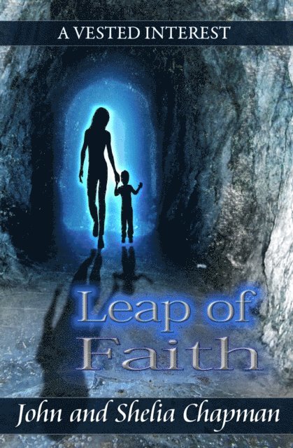 Shelia Chapman, John Chapman - Leap of Faith, E-bok