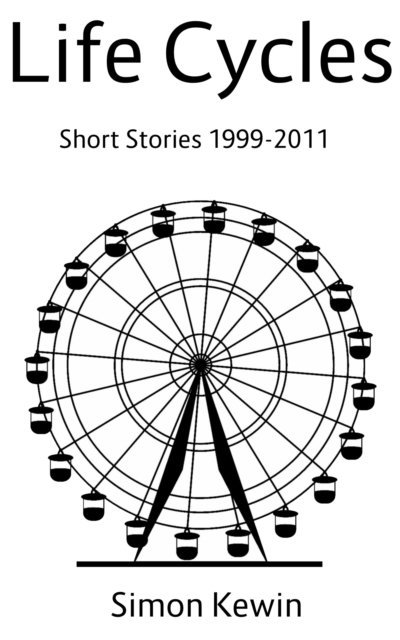 Simon Kewin - Life Cycles, E-bok. Tillgänglighet: Lägg i varukorg