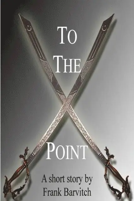 Frank Barvitch - To The Point, E-bok. Tillgänglighet: Lägg i varukorg
